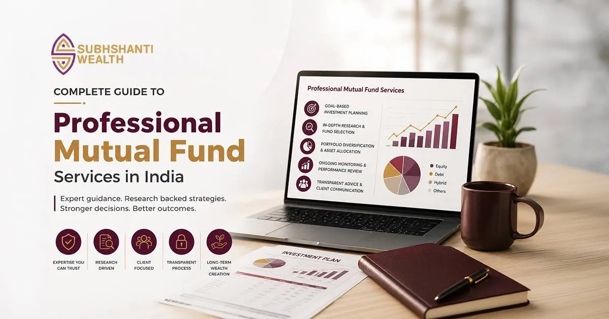 Complete Guide to Professional Mutual Fund Services in India